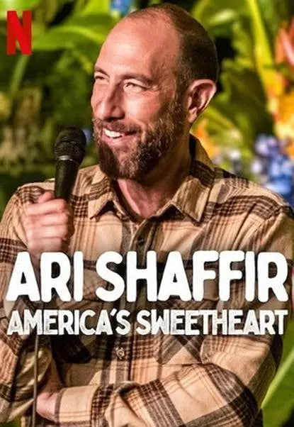 Ari Shaffir: America&#039;s Sweetheart封面图