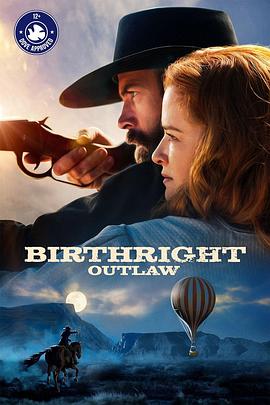 亡命之徒 Birthright Outlaw封面图
